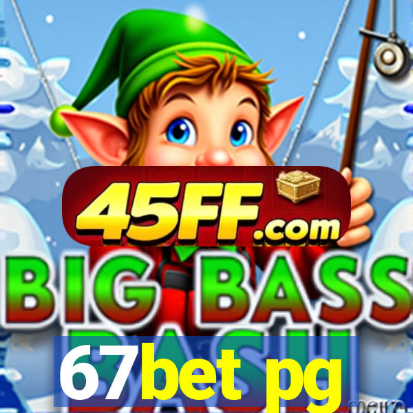 67bet pg